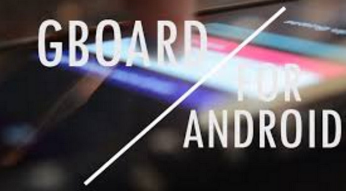 Google Keyboard Berubah Jadi “Gboard” di Update Android