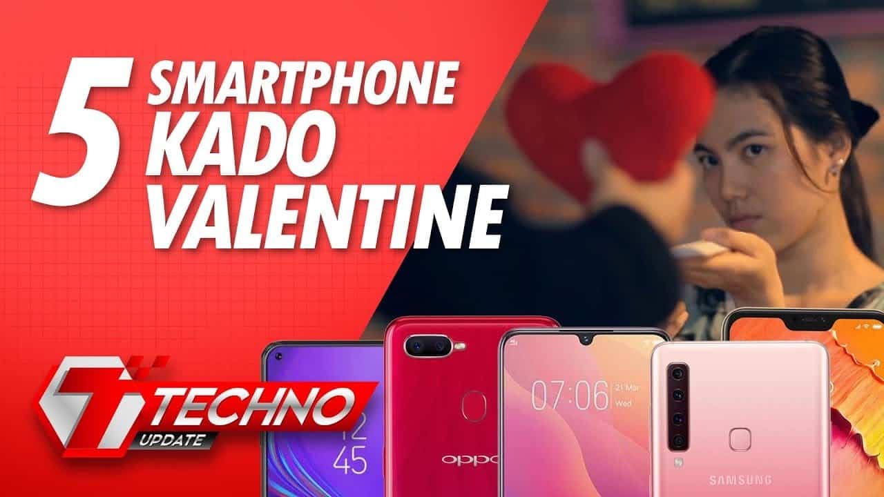 5 Smartphone Kado Valentine (2019) | TECHNO UPDATE