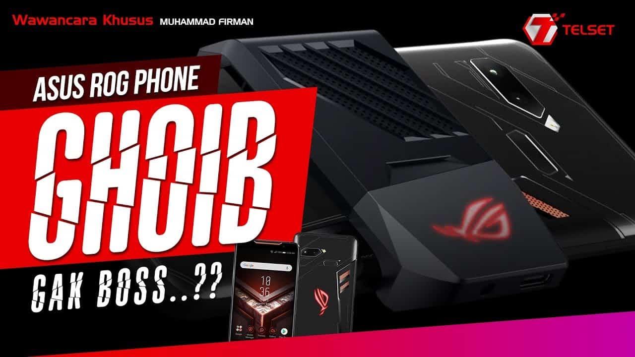 Bincang-bincang ROG PHONE bareng BOS ASUS