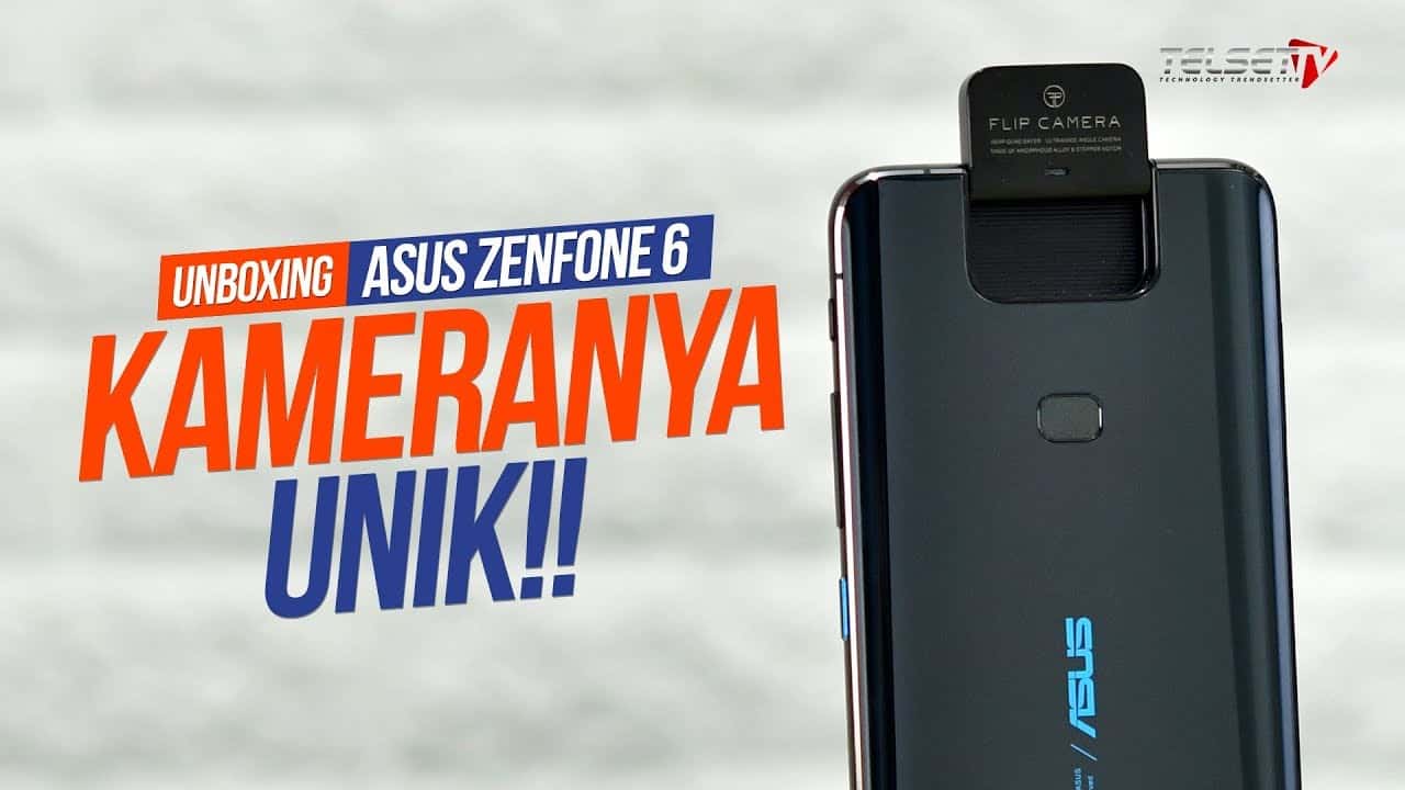 ASUS Zenfone 6 Unboxing: Kameranya Unik!