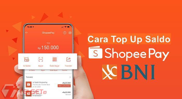 Cara Top Saldo Up ShopeePay Melalui BNI