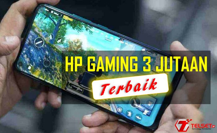 HP Gaming 3 Jutaan smartphone dibawah 4 juta