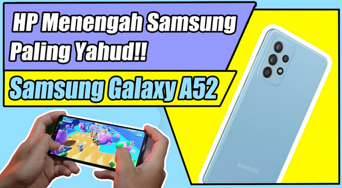 Samsung Galaxy A52 Review