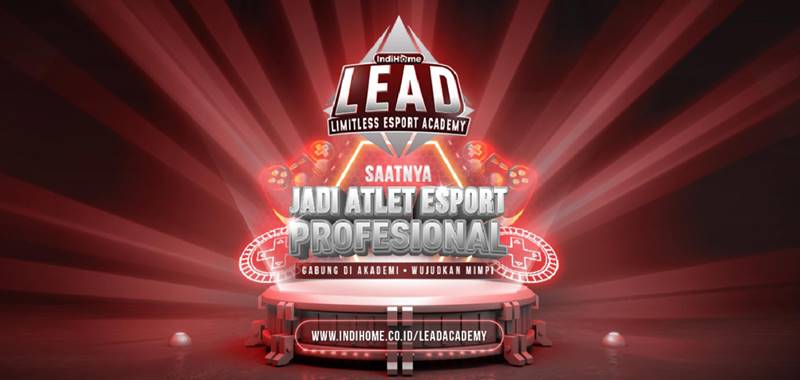 Akademi eSport IndiHome LEAD