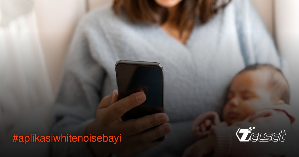 Ibu menggunakan aplikasi white noise di ponsel untuk menidurkan bayi