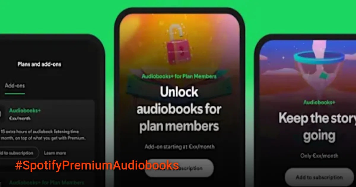 Spotify Premium Kini Tawarkan Paket Tambahan Audiobook+