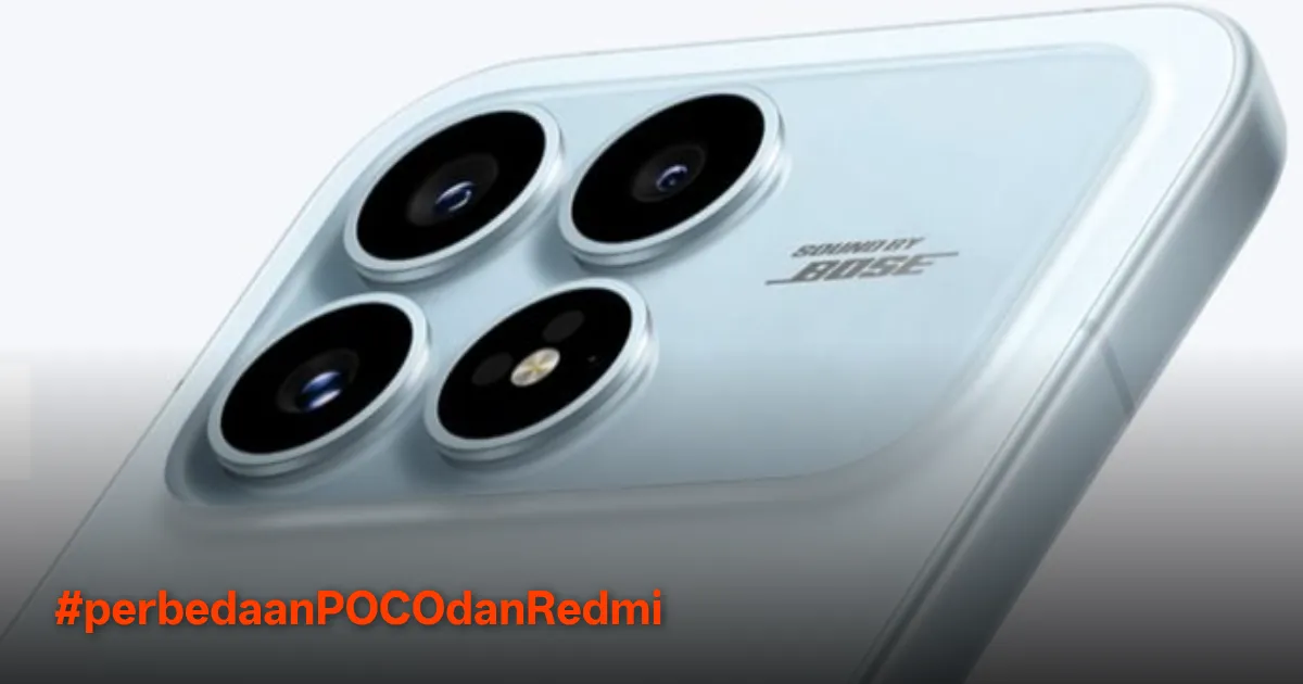 Perbedaan POCO dan Redmi: Mana yang Lebih Cocok untuk Anda?