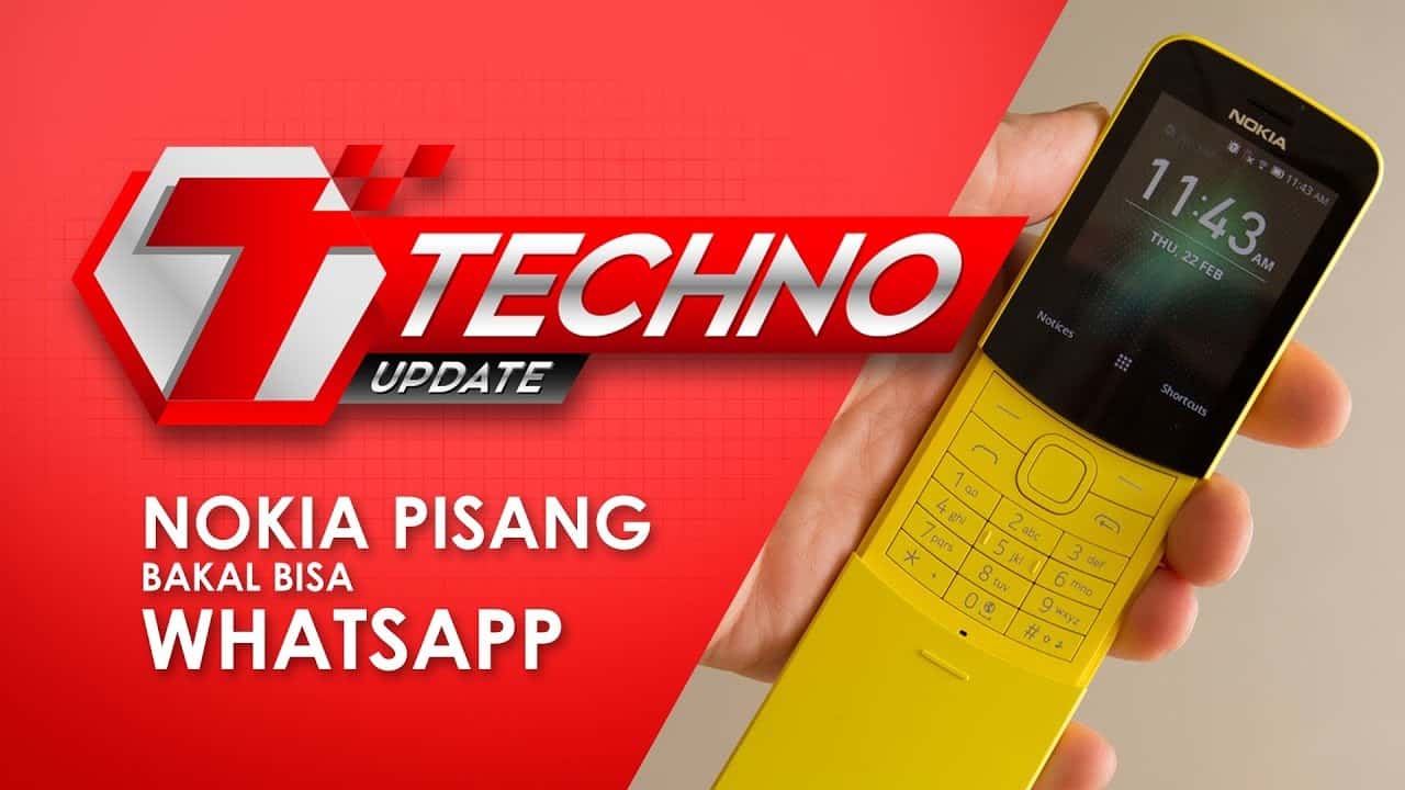 TECHNO UPDATE : Nokia Pisang Bakal Bisa WhatsApp