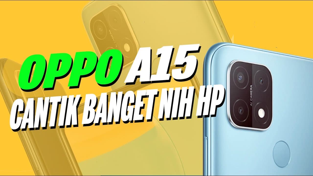 Cantik Banget Nih HP! OPPO A15 Unboxing + First Impression