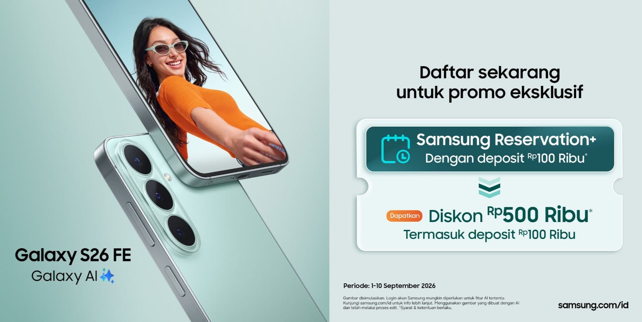 Samsung Galaxy S26 FE Resmi Diumumkan, Ini Cara Daftar dan Dapat Potongan Harga Rp500 Ribu
