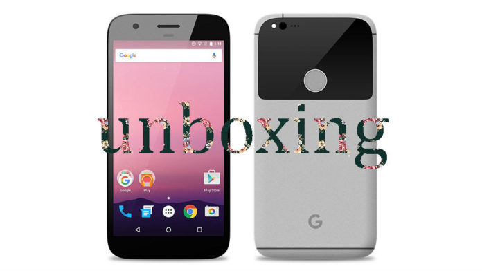 unboxing Google Pixel XL