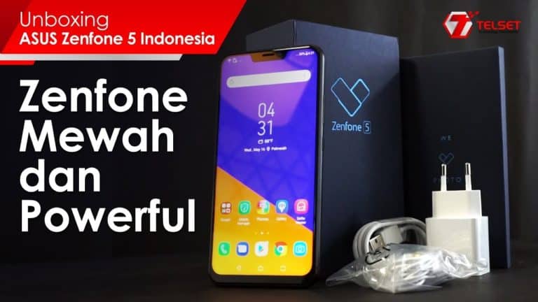 UNBOXING ASUS Zenfone 5: Zenfone Mewah dan Powerful