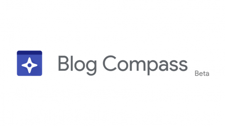 10 Bulan Eksis, Google Akhirnya Tiadakan Blog Compass
