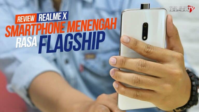 Realme X Review: Smartphone Menengah Rasa Flagship
