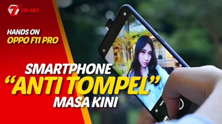 OPPO F11 PRO Indonesia: SMARTPHONE Anti Tompel (Hands-On)