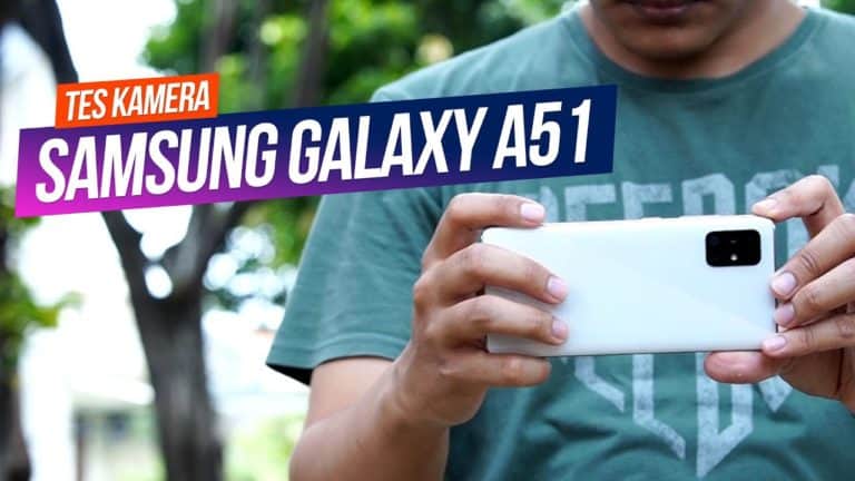 Samsung Galaxy A51 Camera Review: Super Steady Terbaik!
