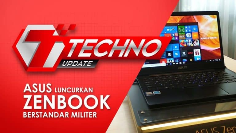TECHNO UPDATE : Asus Luncurkan ZenBook Berstandar Militer