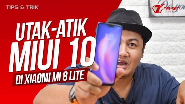 Tips & Trik MIUI 10 di Xiaomi Mi 8 Lite