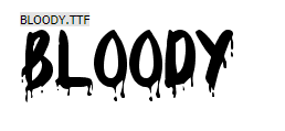 Bloody Font Keren