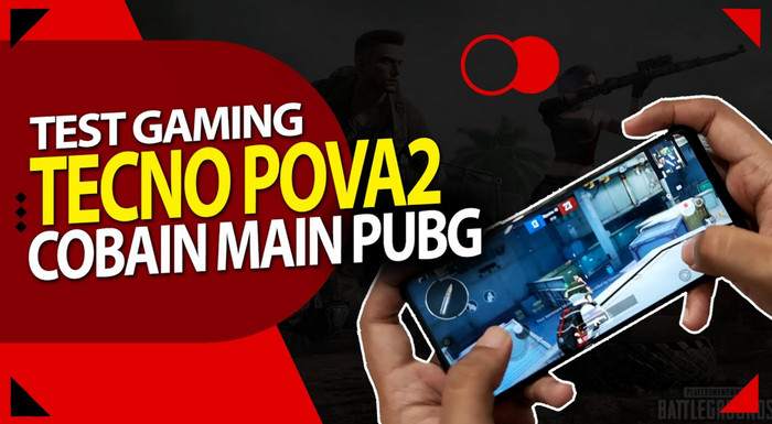 Review Tecno Pova 2 & Gaming Test: Cobain Main PUBG