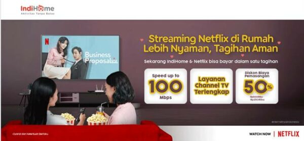 Daftar Harga Paket IndiHome Netflix, Ada Banyak Bonus!