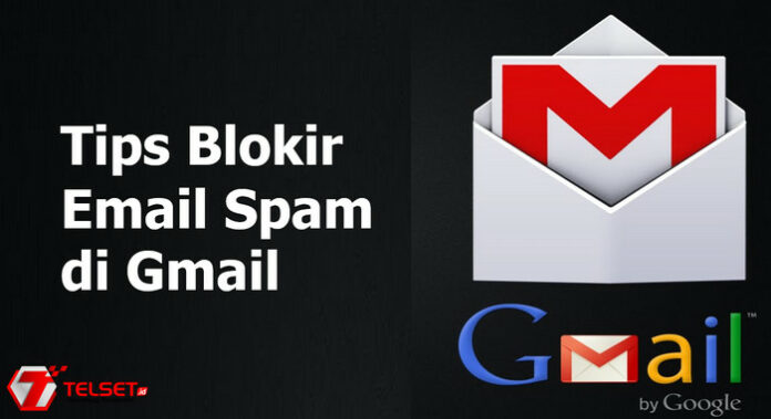 Blokir Email Spam Gmail