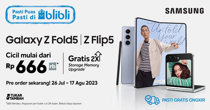 PO Samsung Galaxy Z Fold5 Galaxy Z Flip5 Blibli