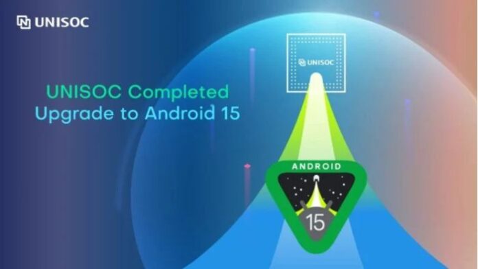 Chipset Unisoc Android 15