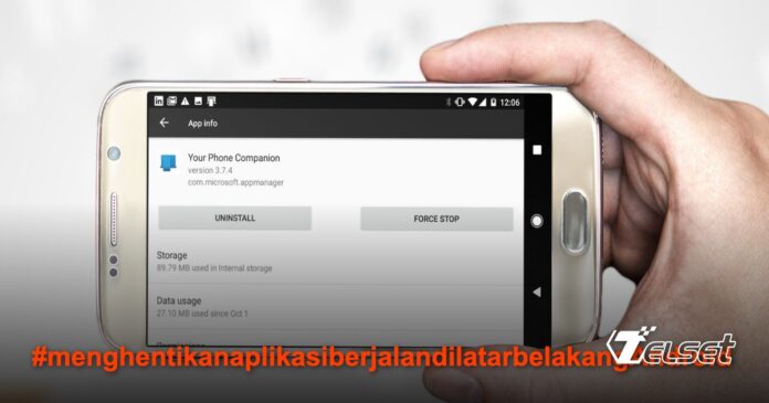 Ilustrasi pengaturan aplikasi Android untuk menghentikan aktivitas latar belakang