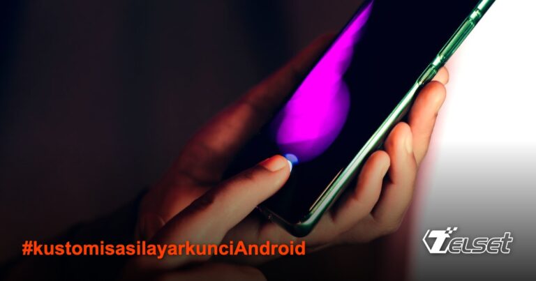 Kustomisasi Layar Kunci Android: Tips Praktis untuk Gaya & Keamanan