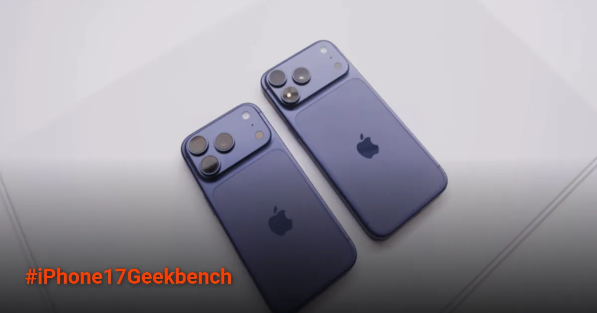 Bocoran Skor Geekbench iPhone 17 Ungkap Strategi Baru Apple