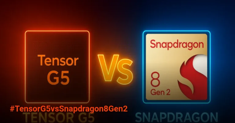 Tensor G5 vs Snapdragon 8 Gen 2: Chipset Mana yang Lebih Unggul?