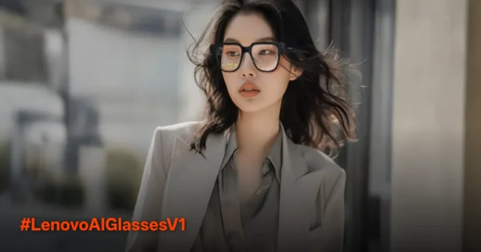 Lenovo AI Glasses V1 Resmi Rilis di China, Harga Rp 8 Jutaan